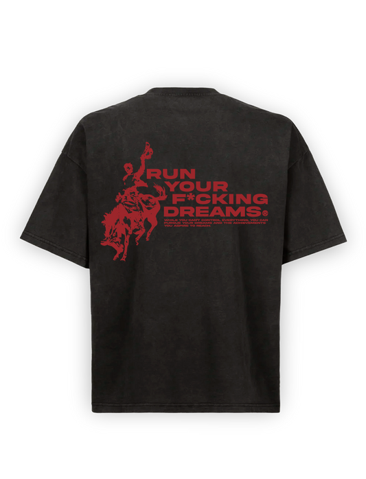 RUN YOUR F*CKING DREAMS RED TEE