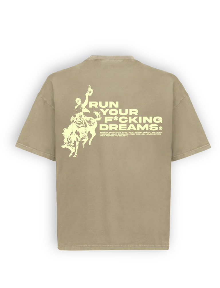 RUN YOUR F*CKING DREAMS VINTAGE DUNE TEE